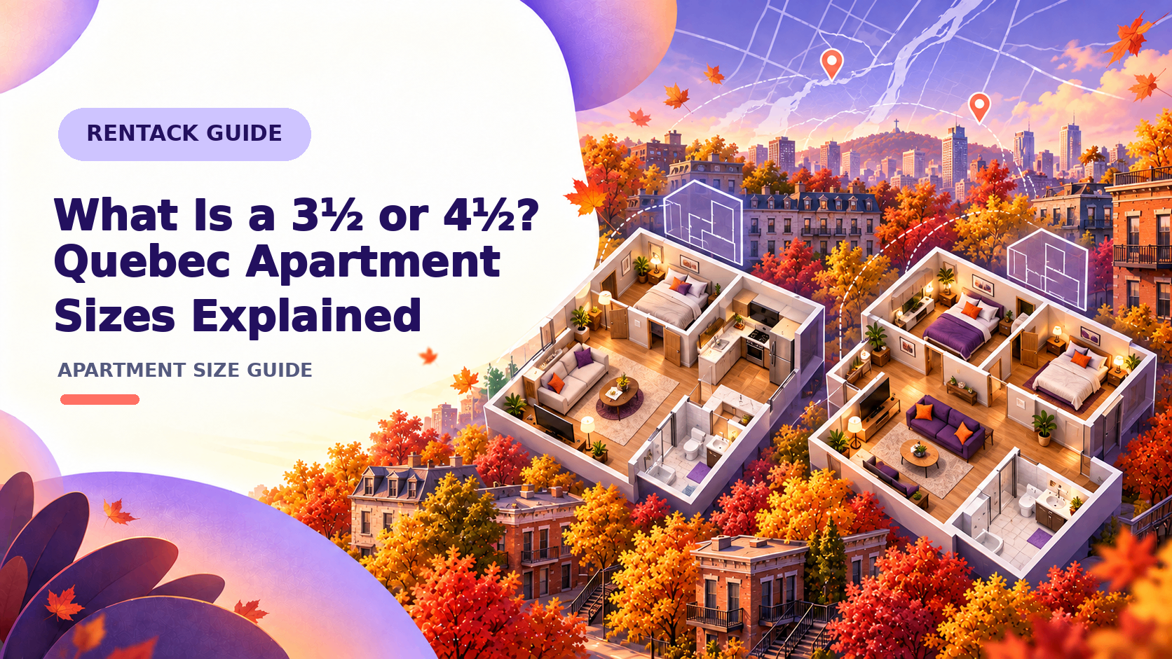 What Is a 3½, 4½ or 5½? Quebec Apartment Sizes Explained