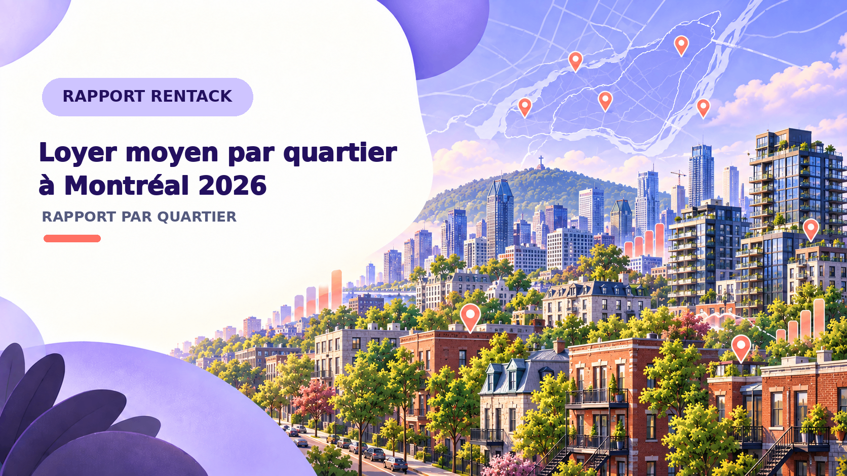 Loyer par quartier à Montréal (2026) : ce que coûtent vraiment 15 secteurs