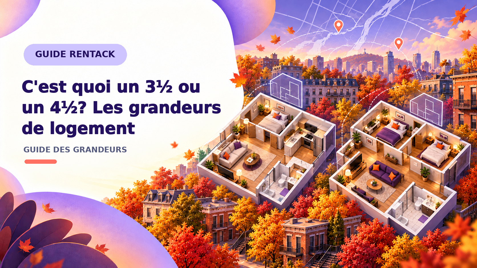 C'est quoi un 3½, un 4½ ou un 5½? Les grandeurs de logement au Québec expliquées