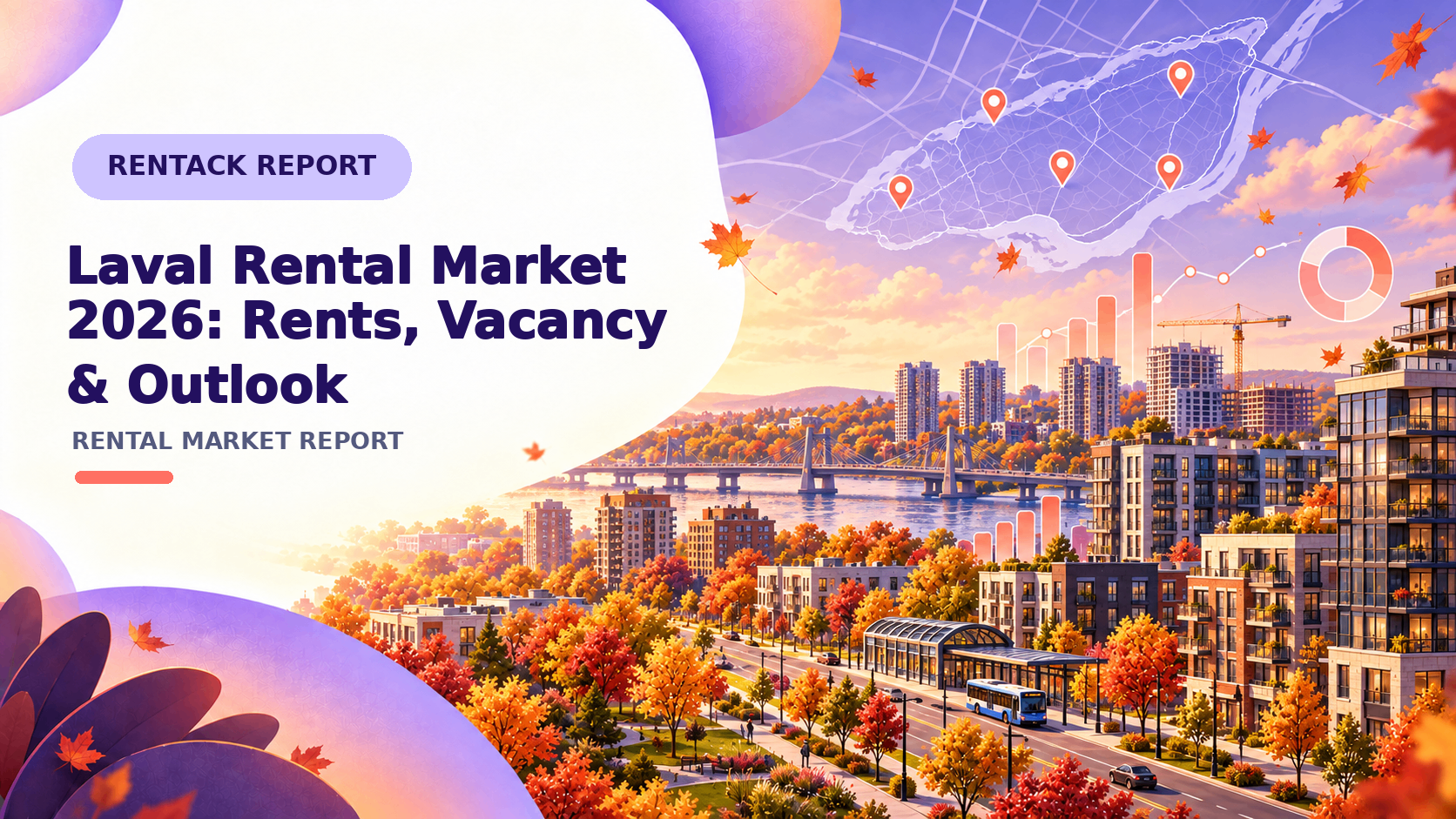 Laval Rental Market 2026: What It Costs to Rent and Where the Market Is Heading